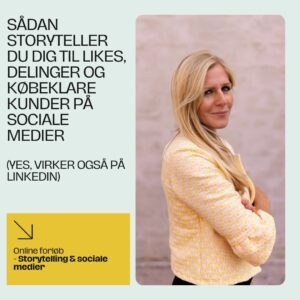 Storytelling Akademiet - Reklame for kursus Storytelling & sociale medier